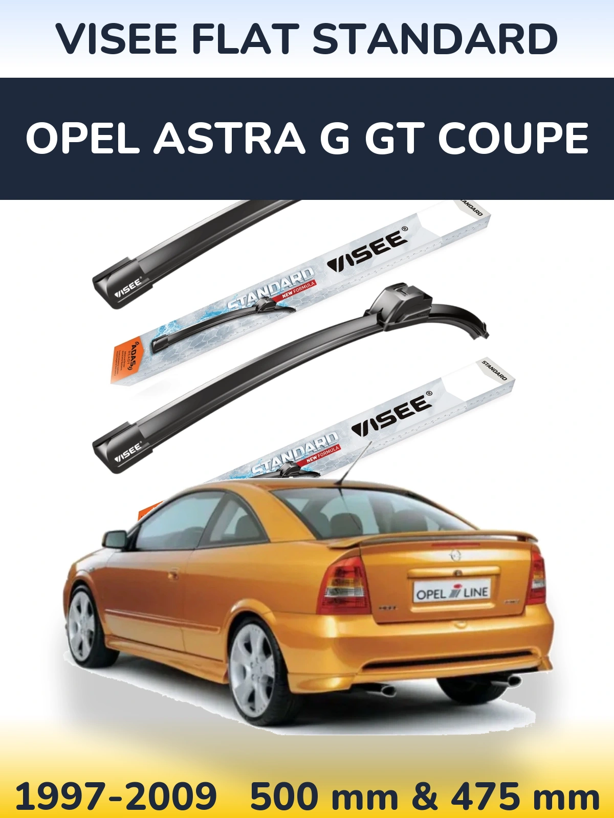 Front wiper blade set VISEE FLAT STANDARD 500 & 475 мм for Opel Astra G GT coupe 1997-2009