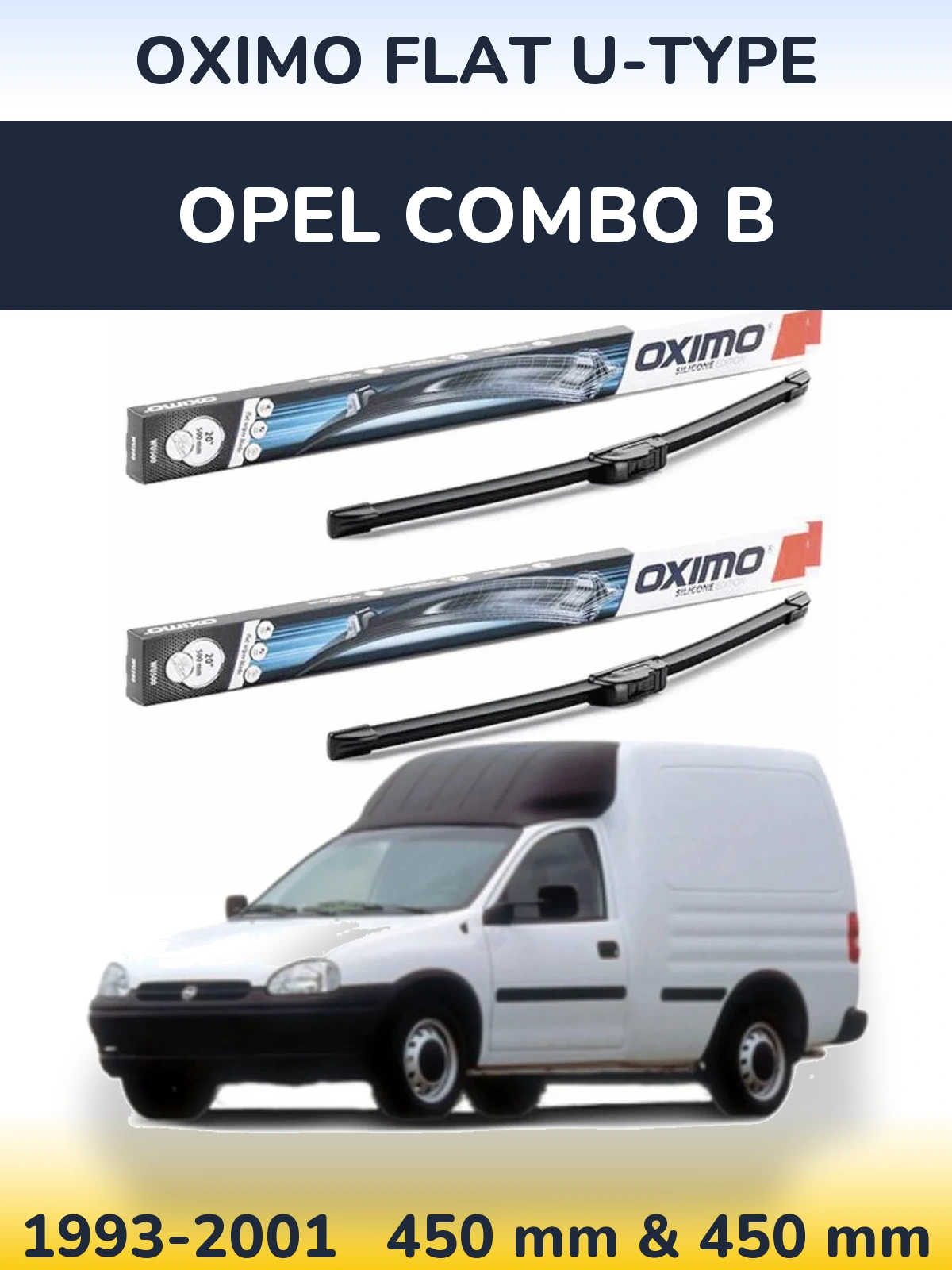 Front wiper blade set Oximo Flat U-type 450 & 450 mm for Opel Combo B 1993-2001