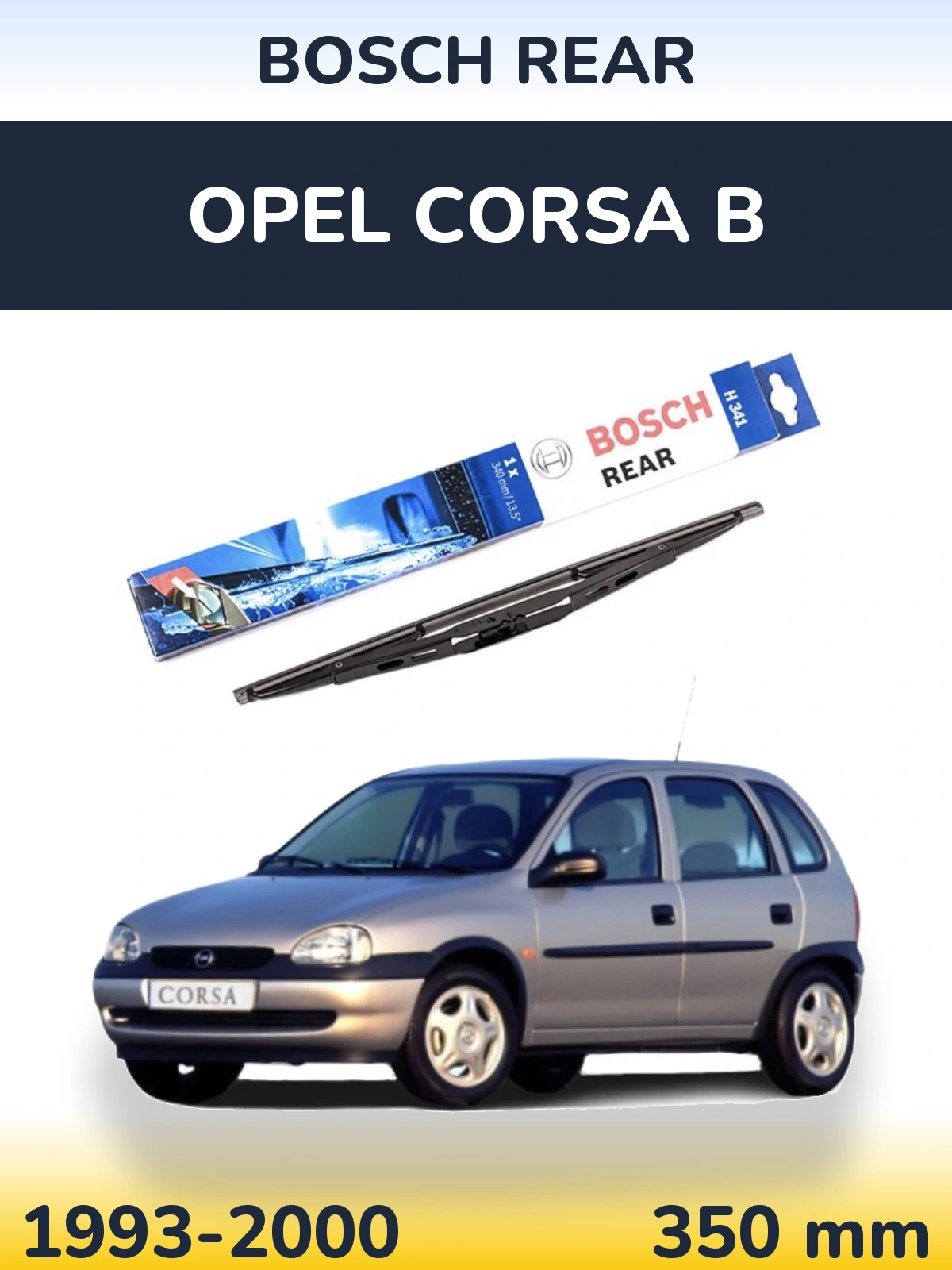 Rear wiper blade BOSCH Rear 340 мм for Opel Corsa B 1993-2000