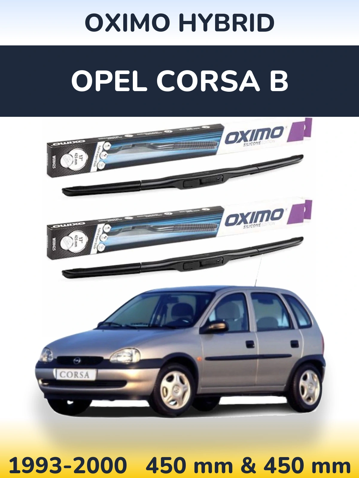 Front wiper blade set Oximo Hybrid 450 & 450 мм for Opel Corsa B 1993-2000