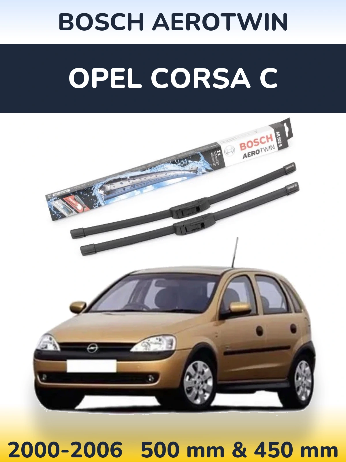 Комплект передніх щіток BOSCH AeroTwin 500 & 450 мм для Opel Corsa C 2000-2006