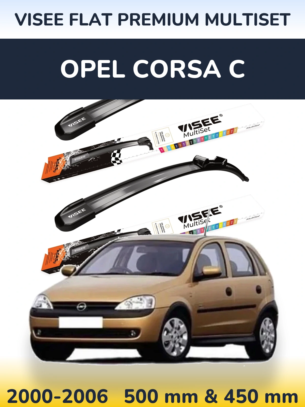 Комплект передніх щіток VISEE FLAT PREMIUM MultiSet 500 & 450 мм для Opel Corsa C 2000-2006