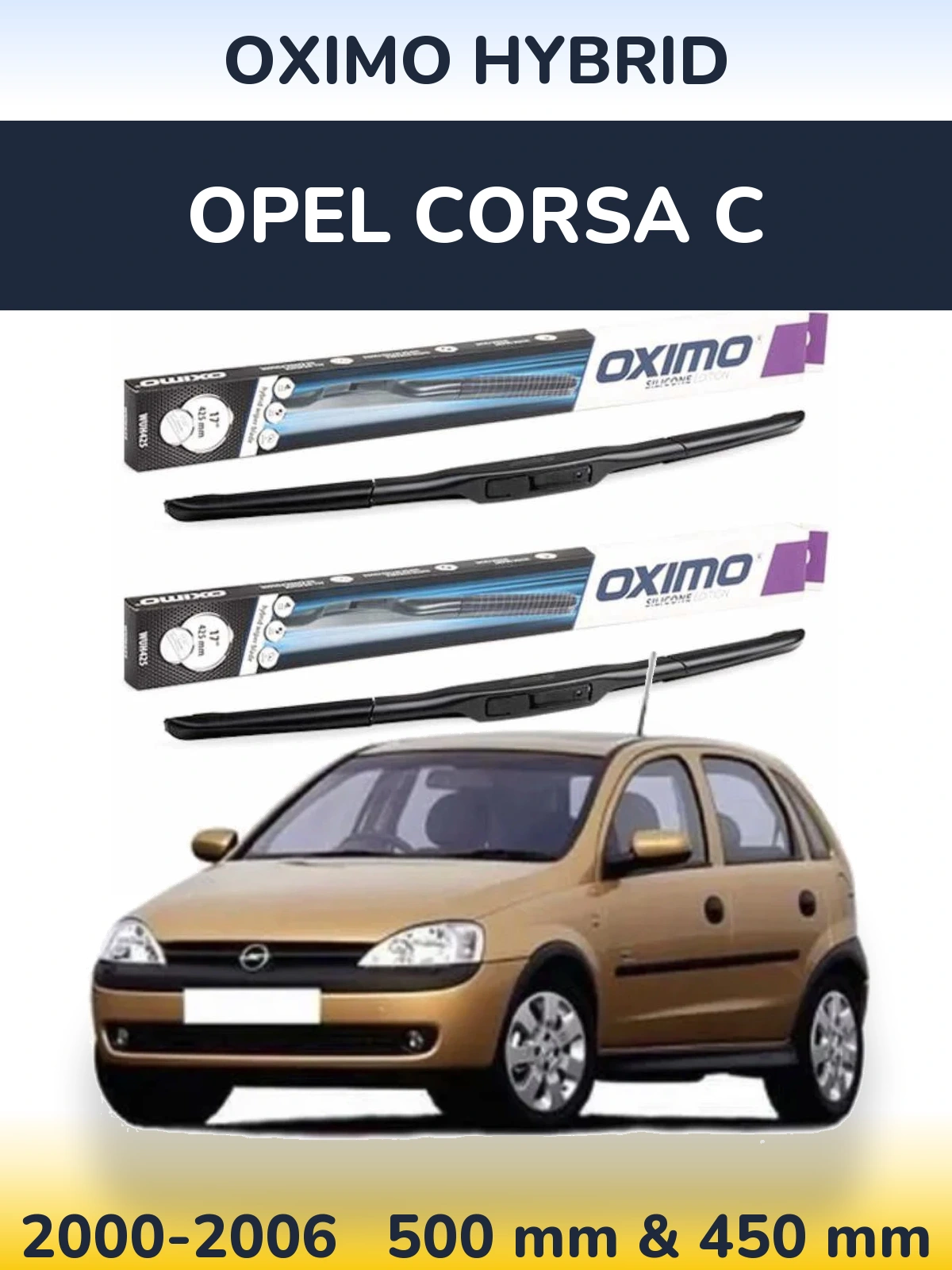 Front wiper blade set Oximo Hybrid 500 & 450 мм for Opel Corsa C 2000-2006