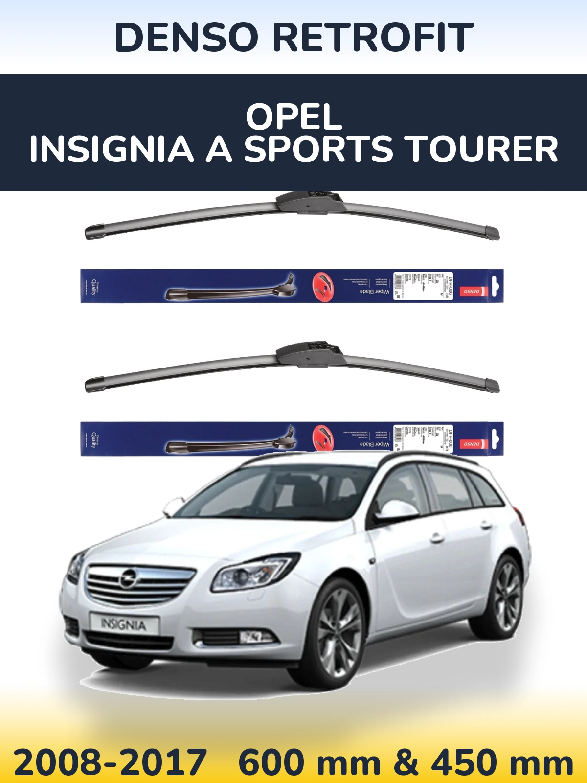 Комплект передних дворников Denso Retrofit 600 & 450 мм для Opel Insignia A Sports Tourer 2008-2017