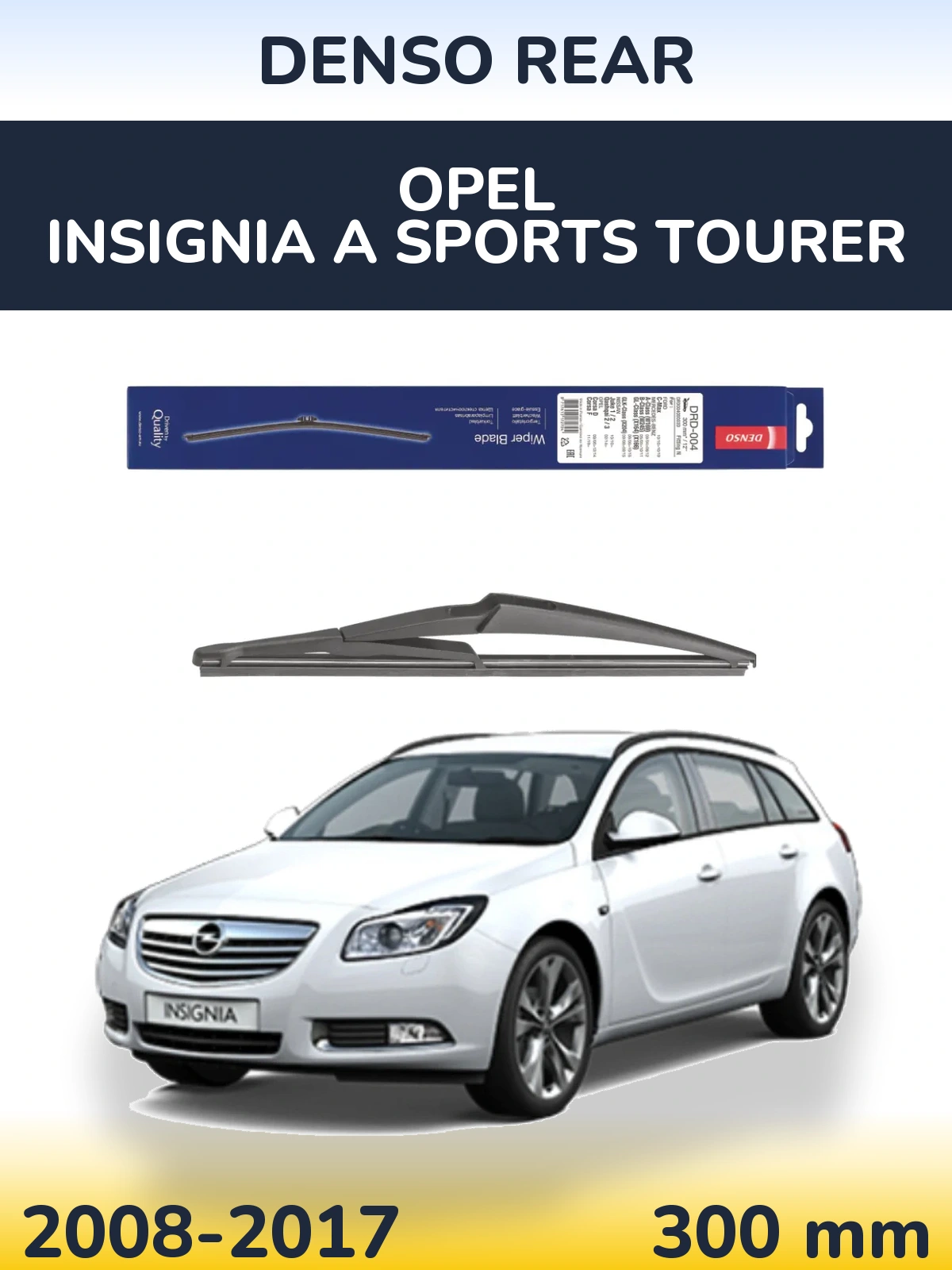 Rear wiper blade Denso Rear 300 мм for Opel Insignia A Sports Tourer 2008-2017