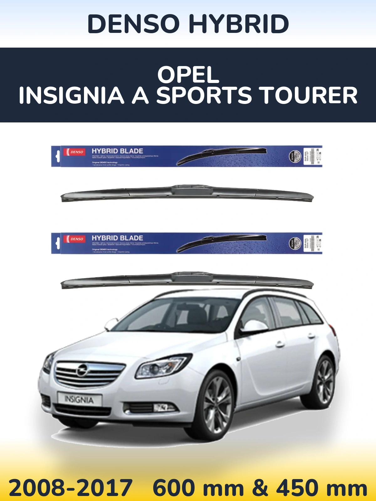 Front wiper blade set Denso Hybrid 600 & 450 мм for Opel Insignia A Sports Tourer 2008-2017