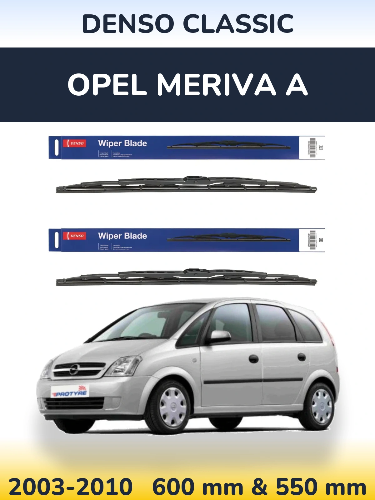 Front wiper blade set Denso Classic 600 & 550 mm for Opel Meriva A 2003-2010