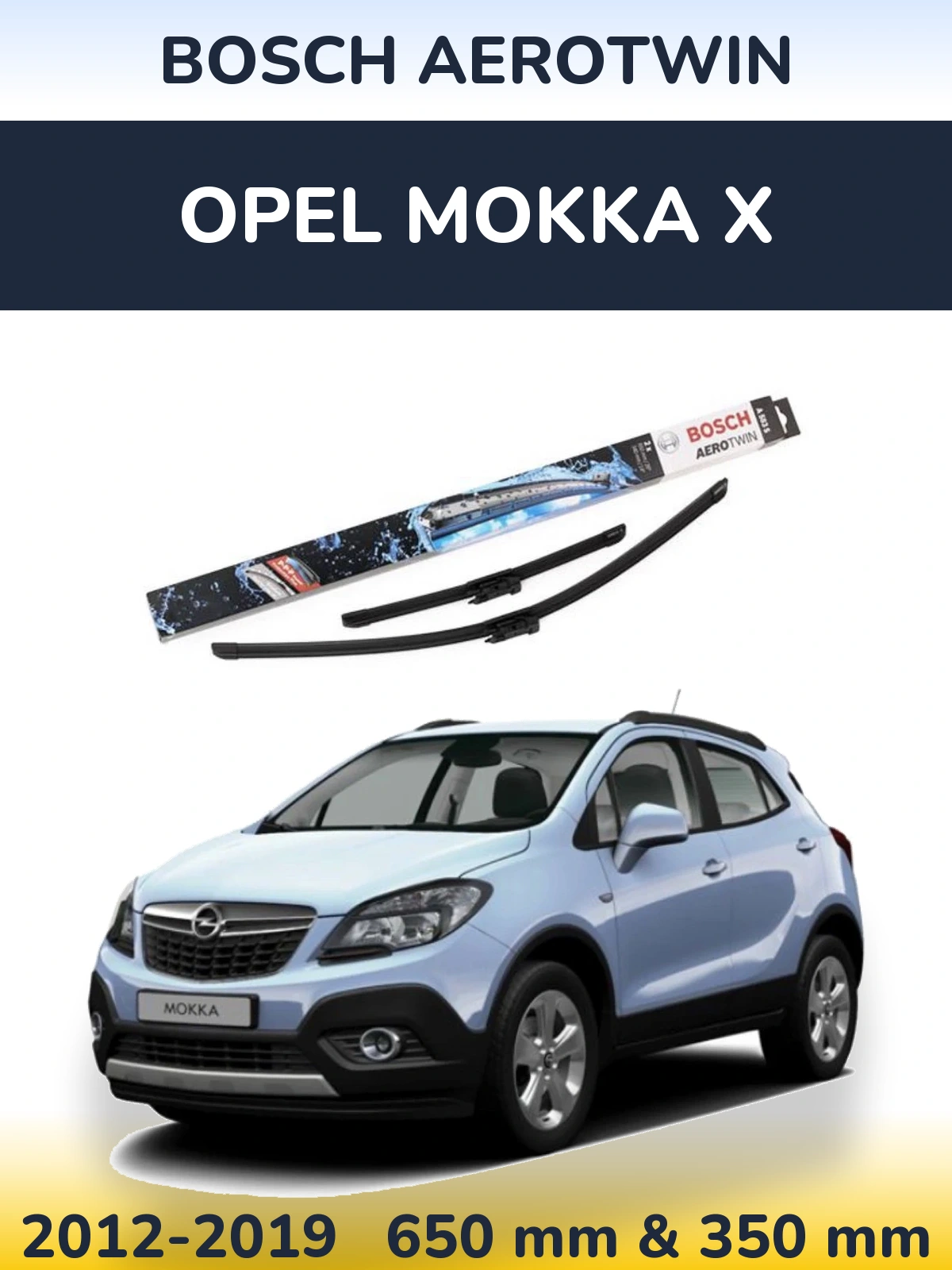 Komplet przednich wycieraczek BOSCH AeroTwin 650 & 340 mm do Opel Mokka X 2012-2019