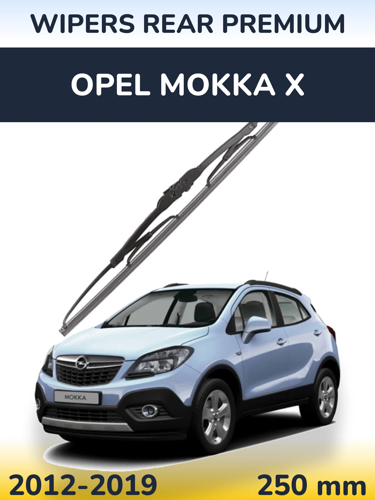 Задня щітка WIPERS REAR PREMIUM 250 мм для Opel Mokka X 2012-2019