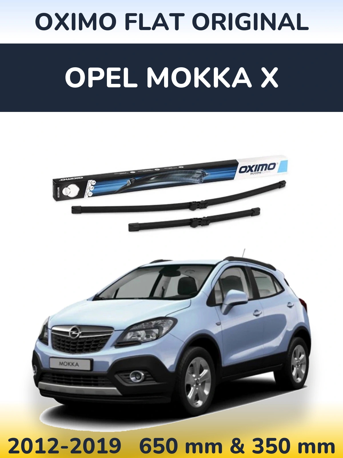 Комплект передніх щіток Oximo Flat Original 650 & 350 мм для Opel Mokka X 2012-2019