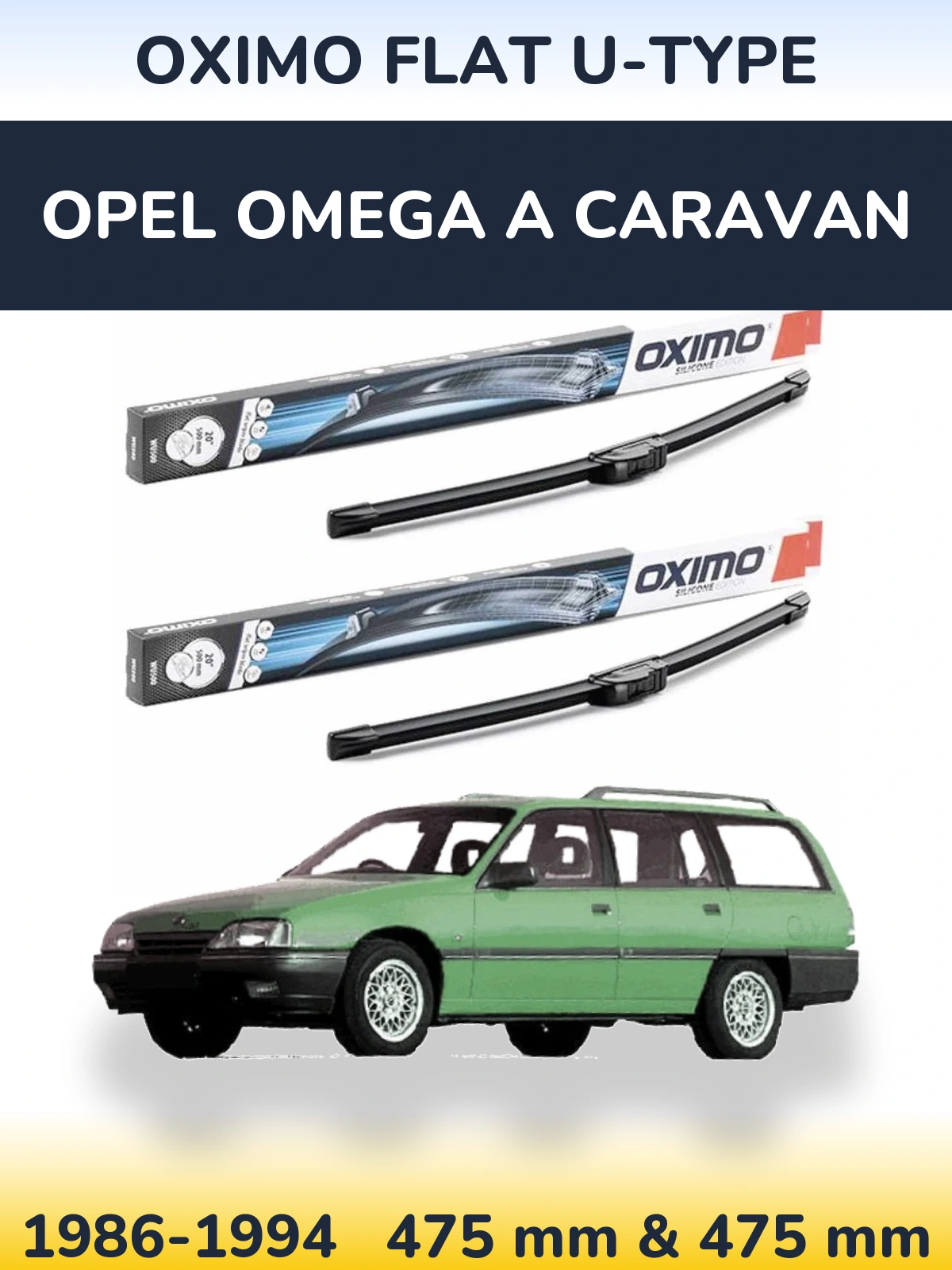 Komplet przednich wycieraczek Oximo Flat U-type 475 & 475 mm do Opel Omega A Caravan 1986-1994