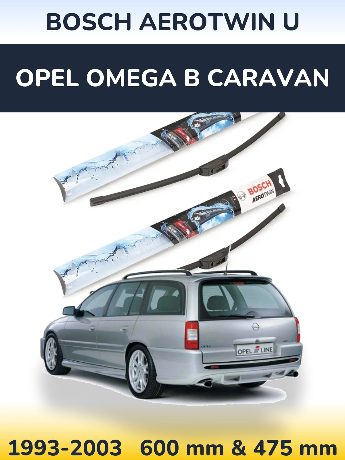 Front wiper blade set BOSCH AeroTwin U 600 & 475 мм for Opel Omega B Caravan 1993-2003