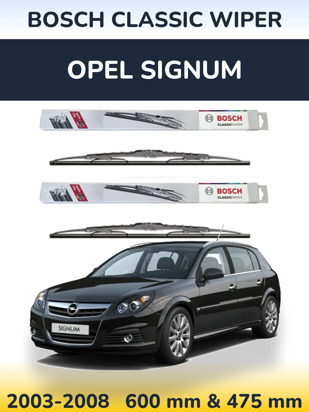 Комплект передних дворников BOSCH Classic Wiper 600 & 475 мм для Opel Signum 2003-2008
