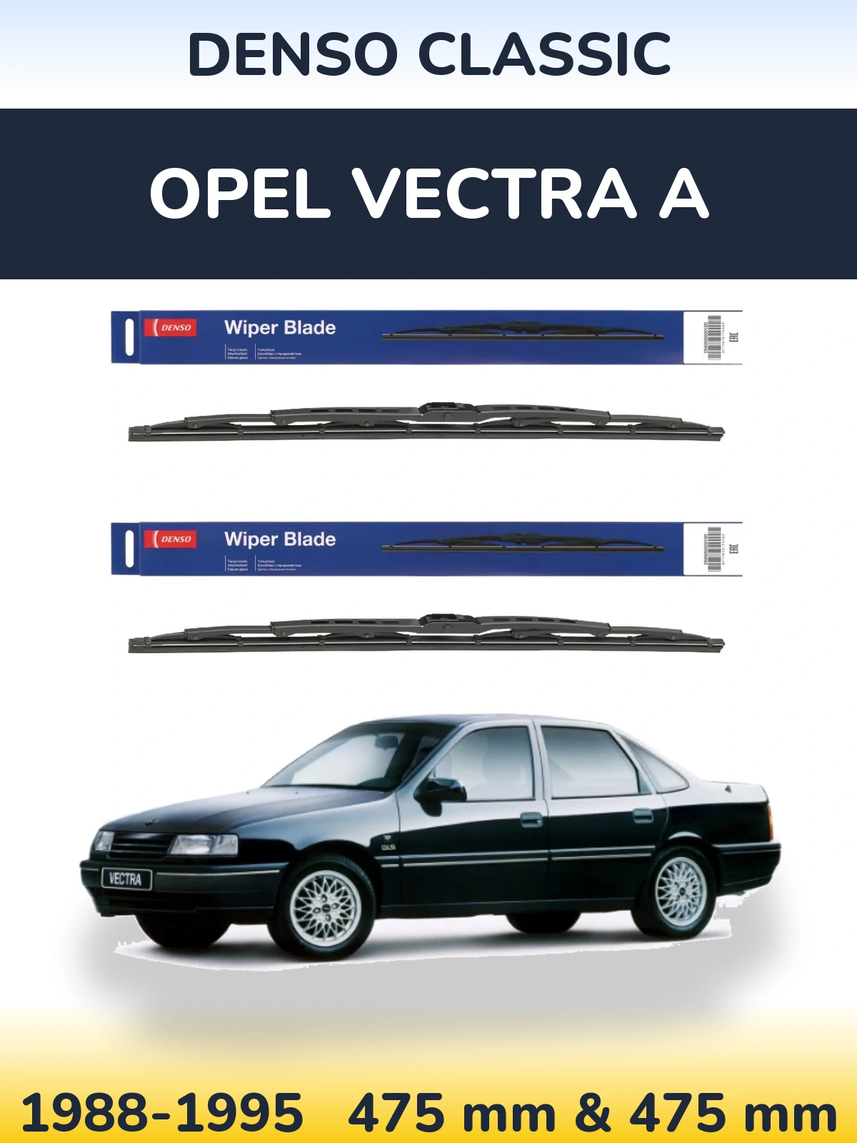 Front wiper blade set Denso Classic 475 & 475 мм for Opel Vectra A 1988-1995