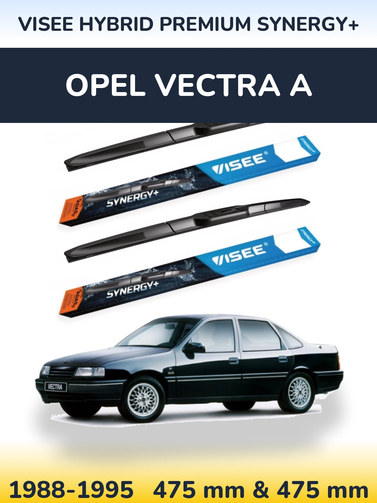 Front wiper blade set VISEE HYBRID PREMIUM SYNERGY+ 475 & 475 мм for Opel Vectra A 1988-1995