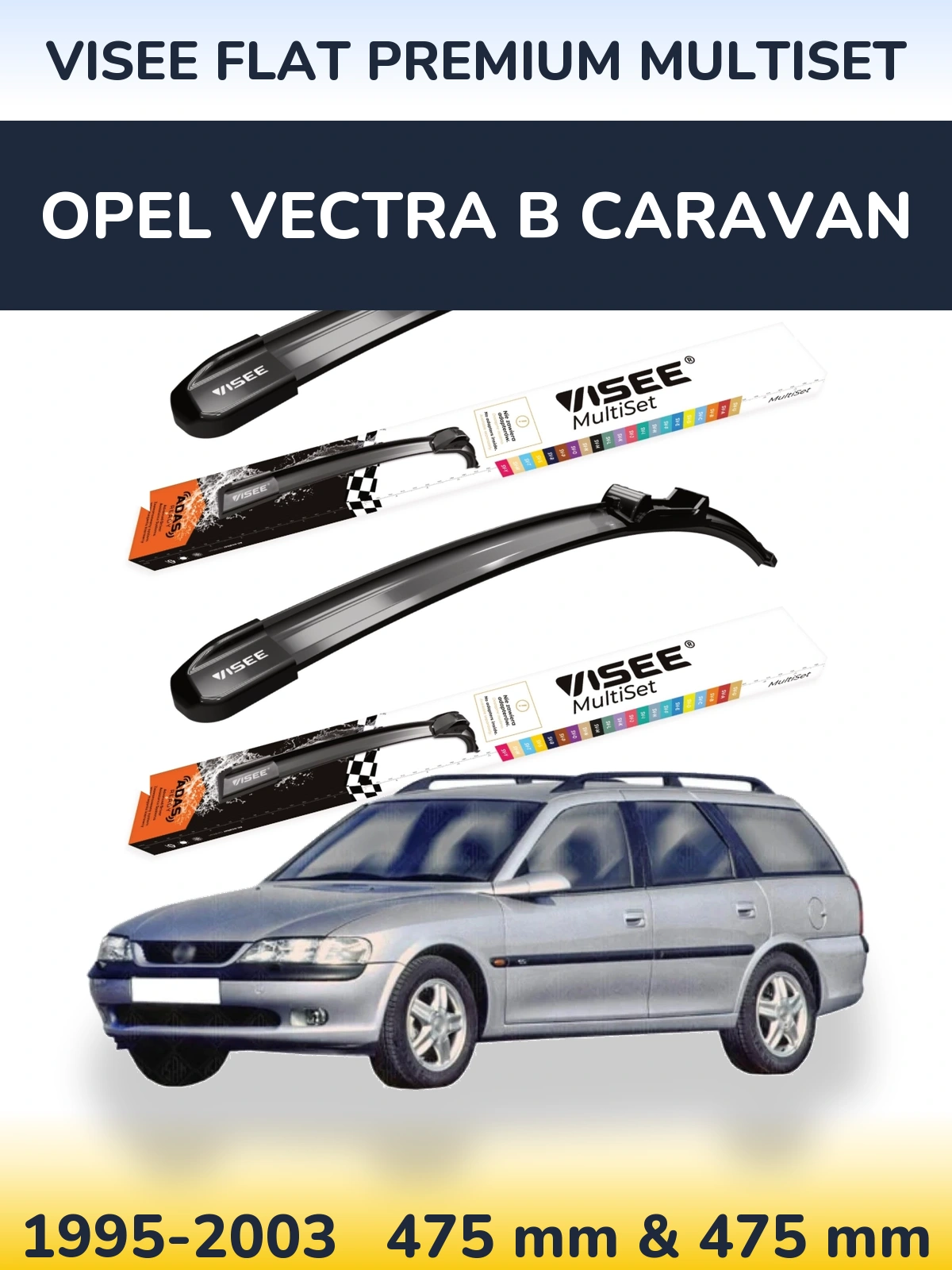 Front wiper blade set VISEE FLAT PREMIUM MultiSet 475 & 475 мм for Opel Vectra B Caravan 1995-2003