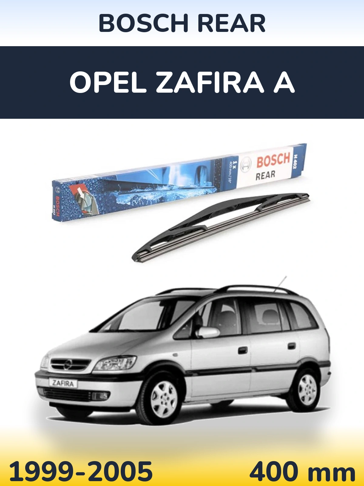Rear wiper blade BOSCH Rear 400 мм for Opel Zafira A 1999-2005