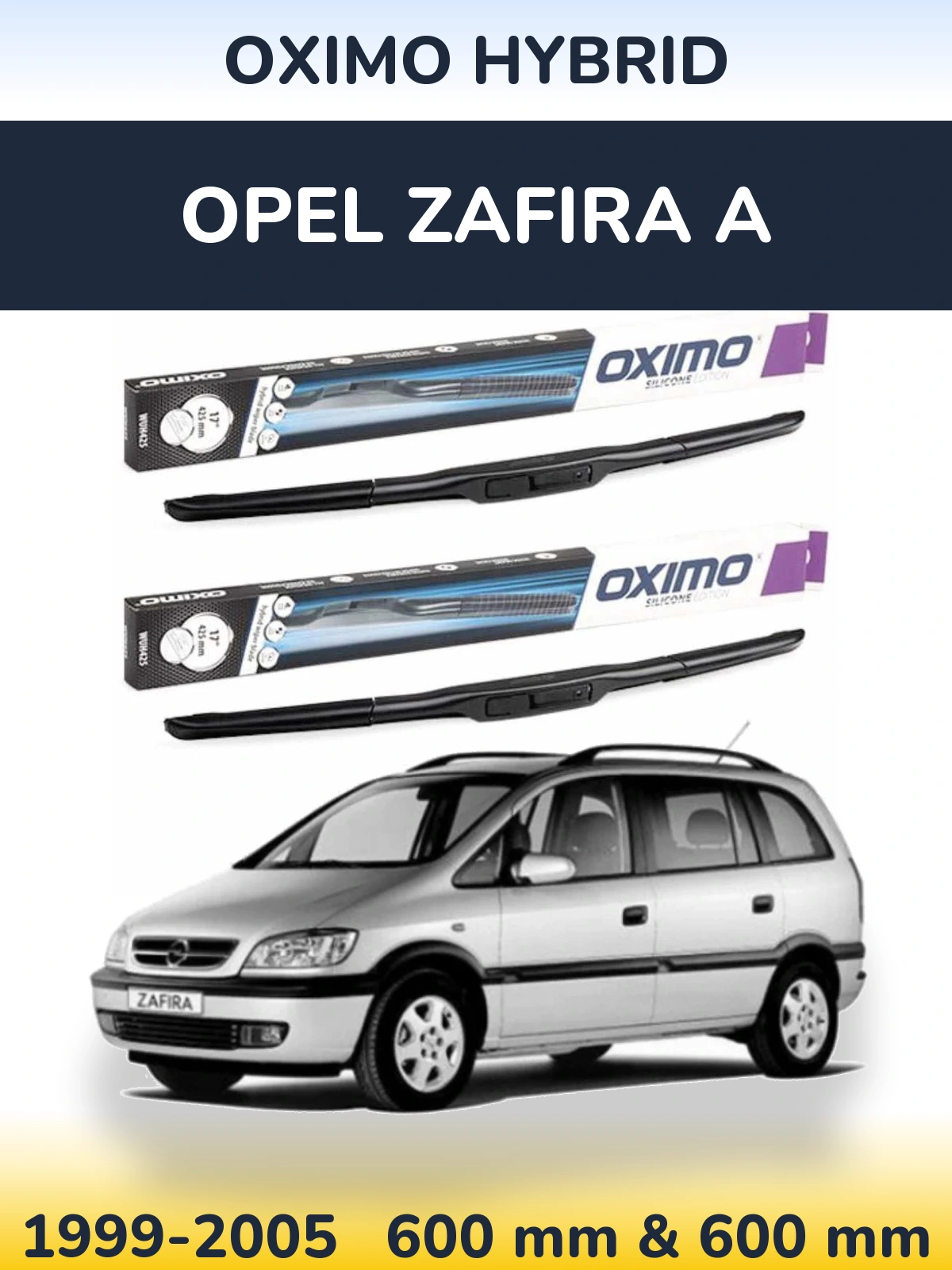 Комплект передних дворников Oximo Hybrid 600 & 600 мм для Opel Zafira A 1999-2005
