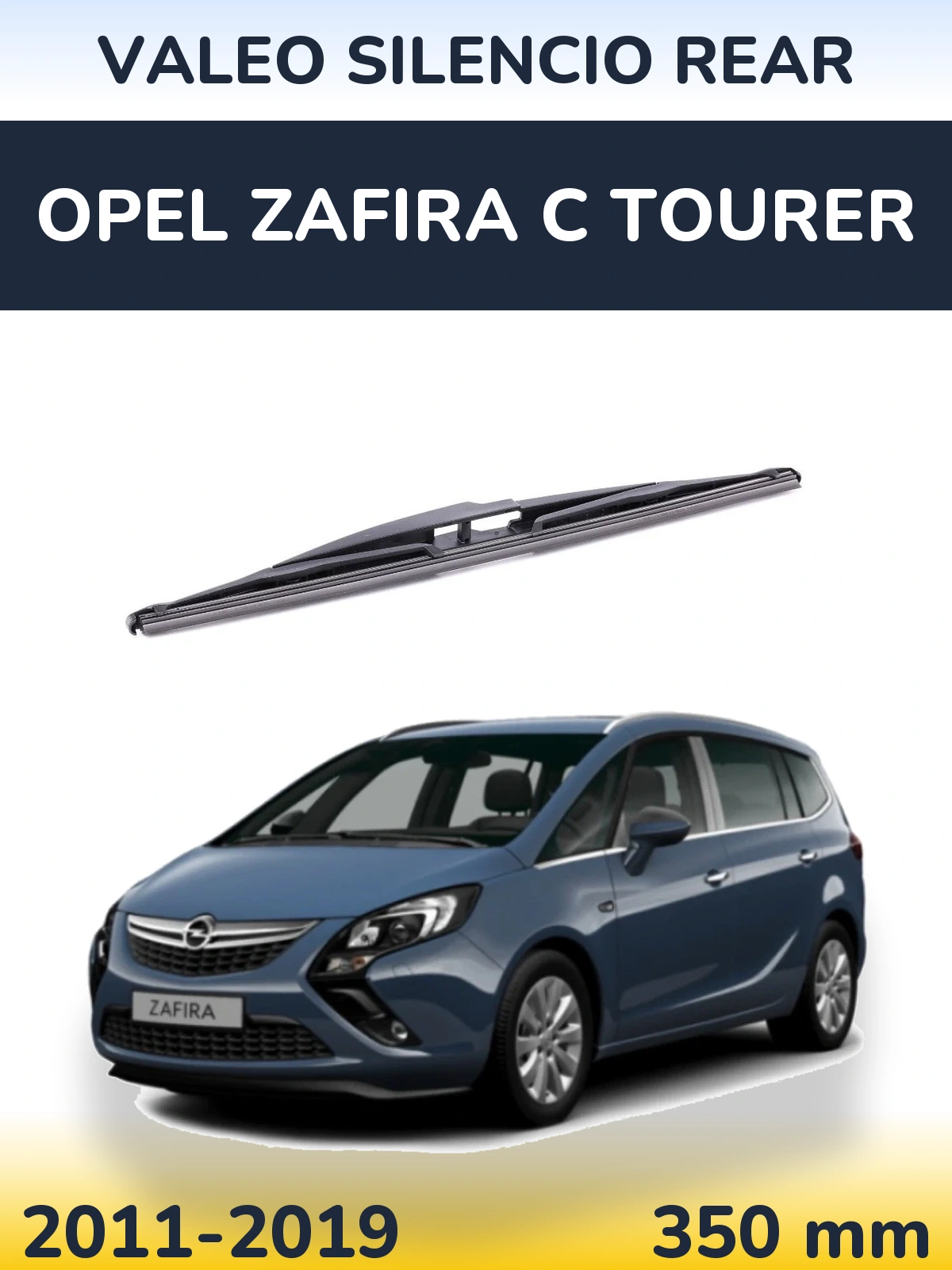 Rear wiper blade Valeo Silencio Rear 350 мм for Opel Zafira C Tourer 2011-2019