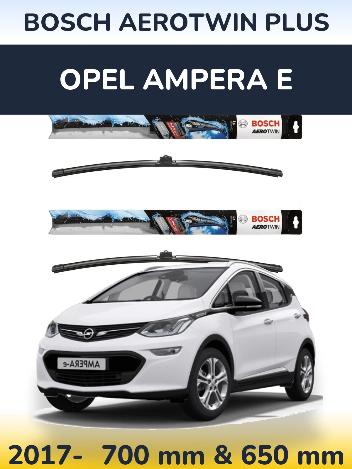 Komplet przednich wycieraczek BOSCH AeroTwin Plus 700 & 650 mm do Opel Ampera E 2017-2026