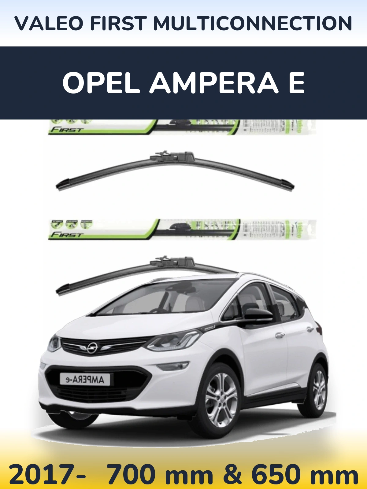 Komplet przednich wycieraczek Valeo First MultiConnection 700 & 650 mm do Opel Ampera E 2017-2026