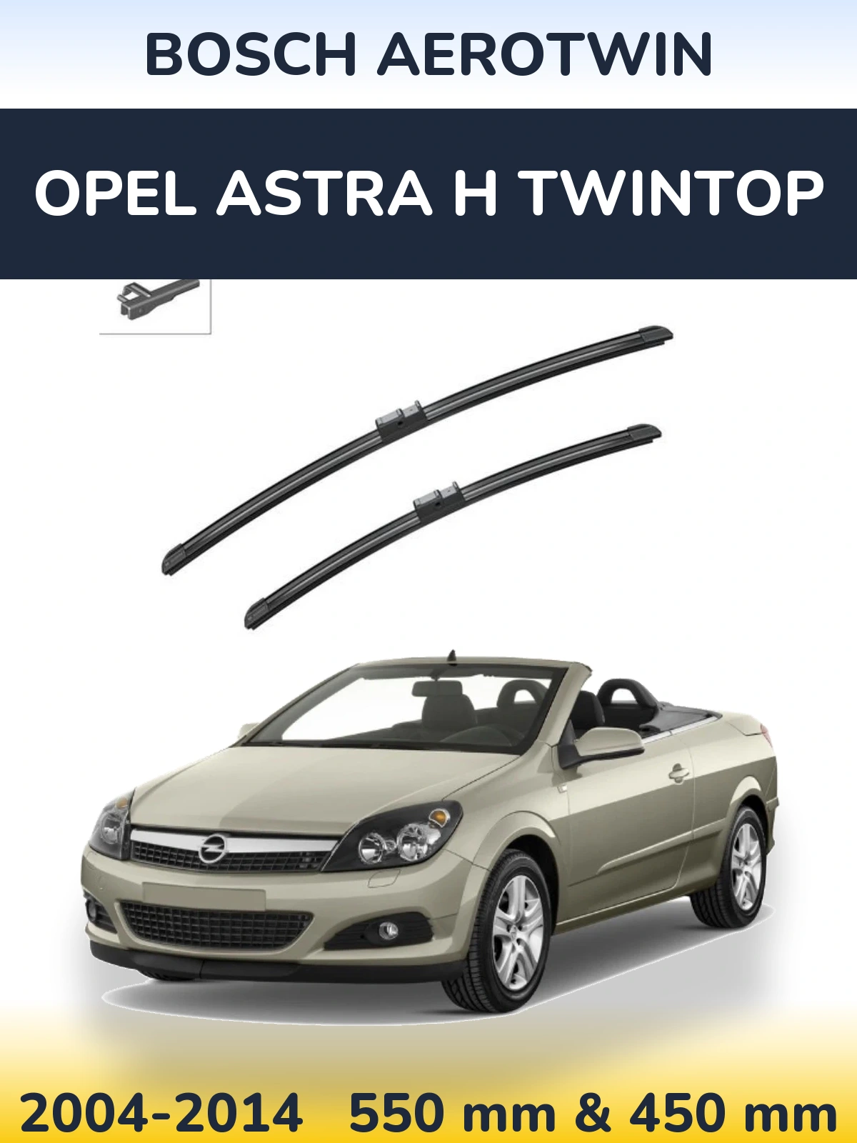 Front wiper blade set BOSCH AeroTwin 550 & 450 мм for Opel Astra H TwinTop 2004-2014