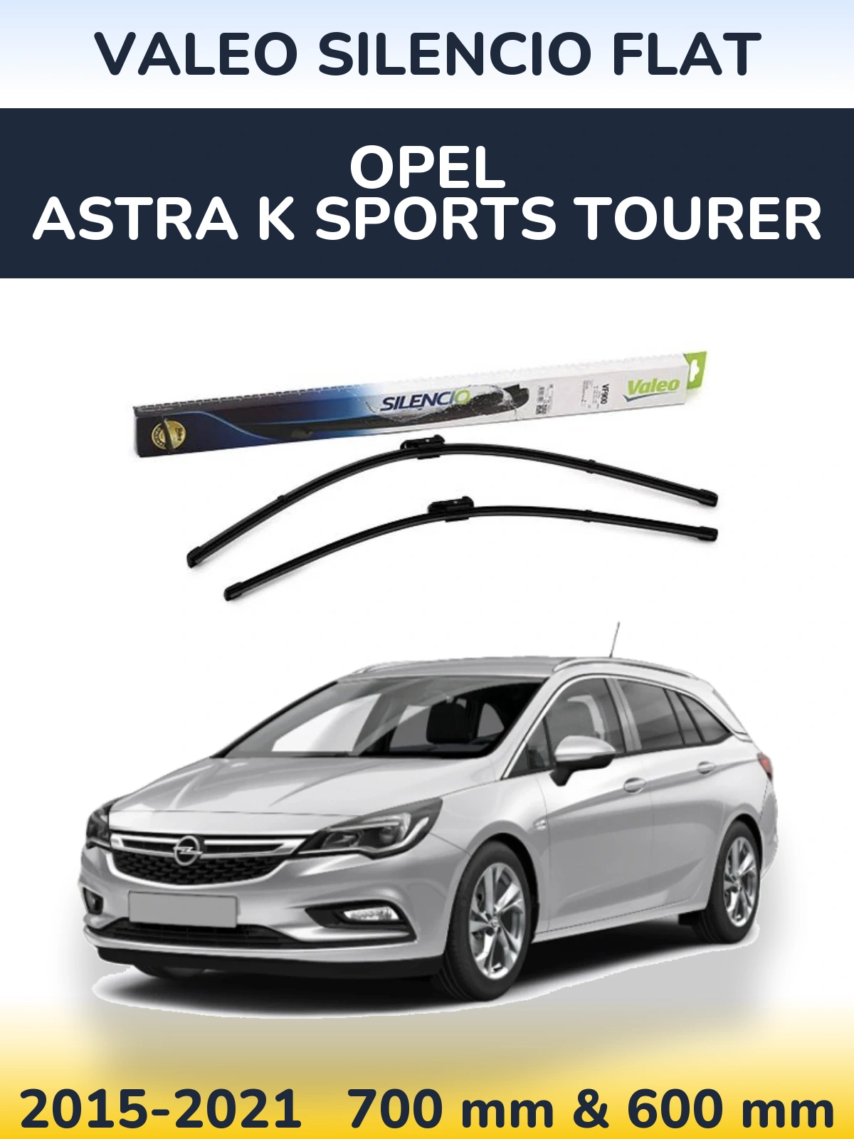 Front wiper blade set Valeo Silencio Flat 700 & 600 мм for Opel Astra K Sports Tourer 2015-2021