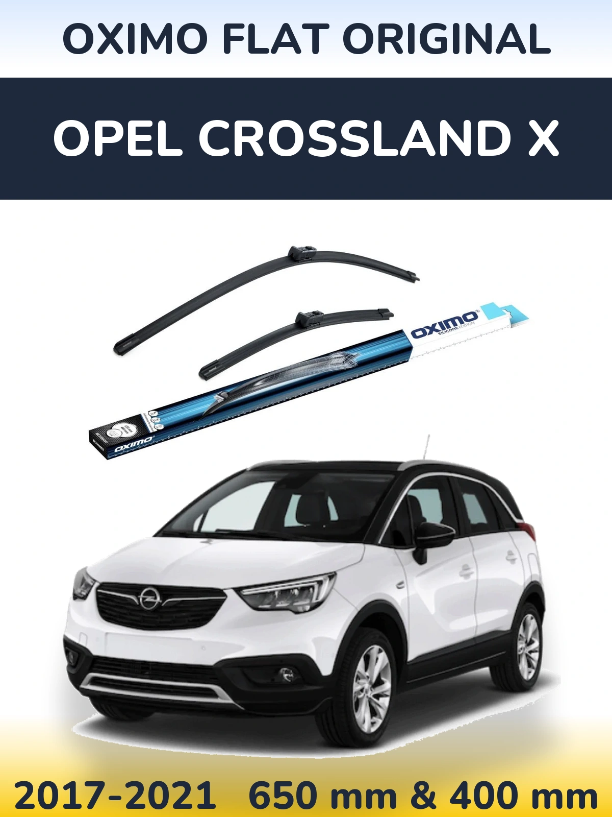 Komplet przednich wycieraczek Oximo Flat Original 650 & 400 mm do Opel Crossland X 2017-2021