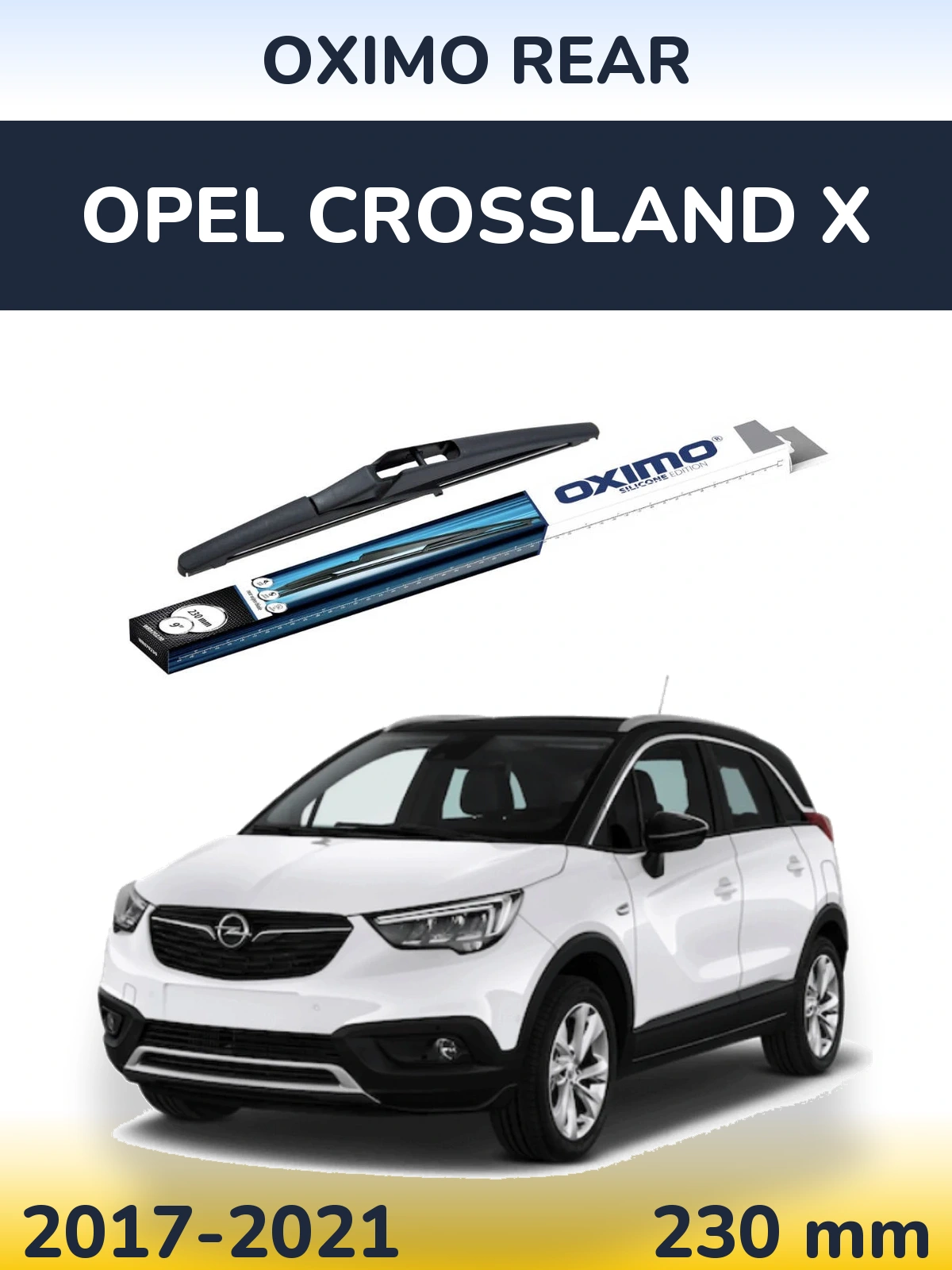 Rear wiper blade Oximo Rear 230 мм for Opel Crossland X 2017-2021