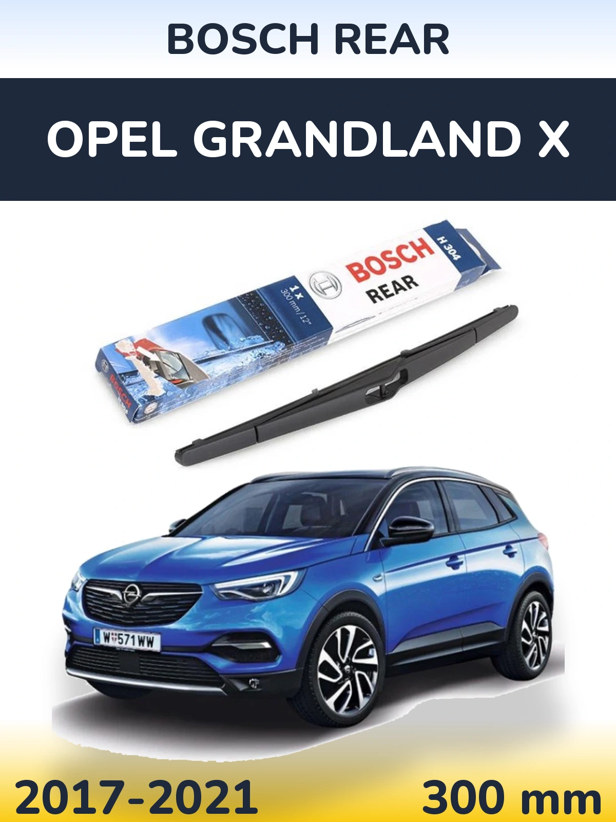 Rear wiper blade BOSCH Rear 300 мм for Opel Grandland X 2017-2021