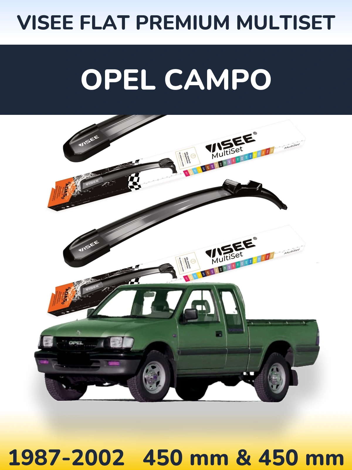 Front wiper blade set VISEE FLAT PREMIUM MultiSet 450 & 450 мм for Opel Campo 1987-2002