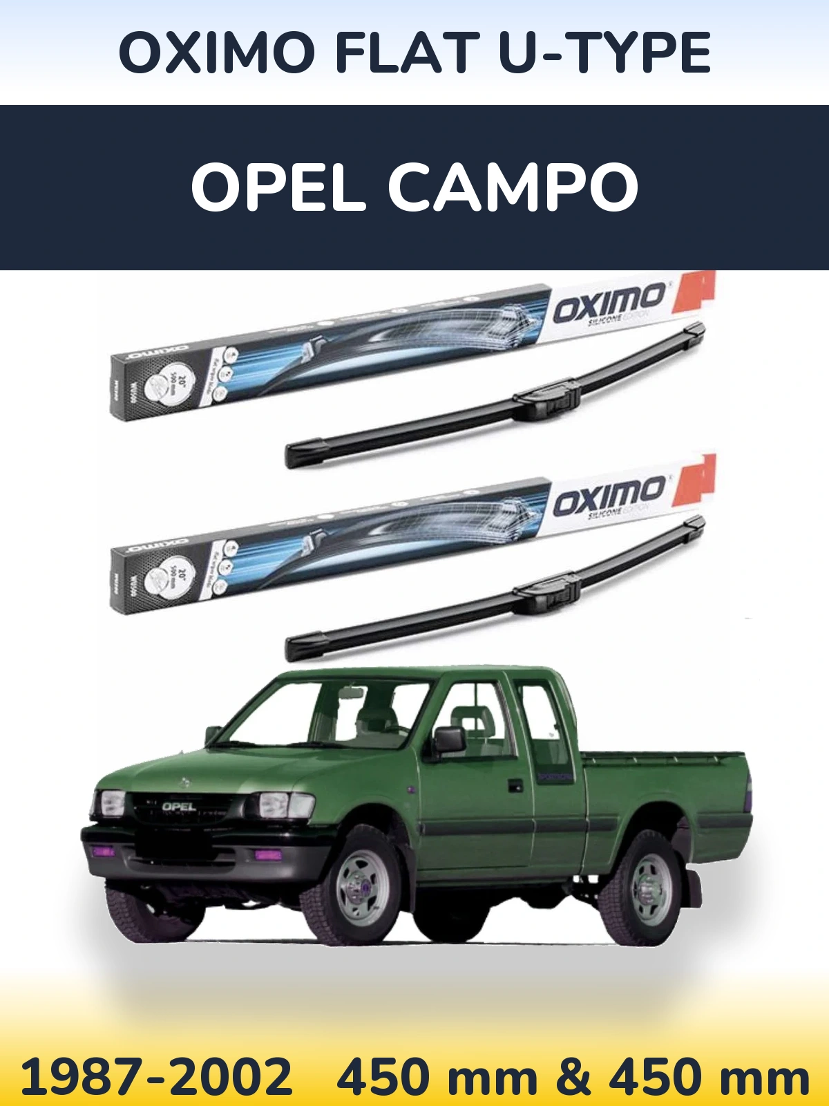 Komplet przednich wycieraczek Oximo Flat U-type 450 & 450 mm do Opel Campo 1987-2002