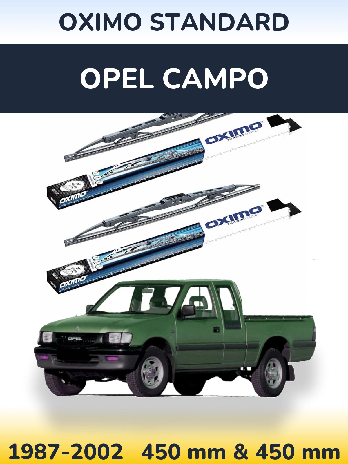 Front wiper blade set Oximo Standard 450 & 450 mm for Opel Campo 1987-2002