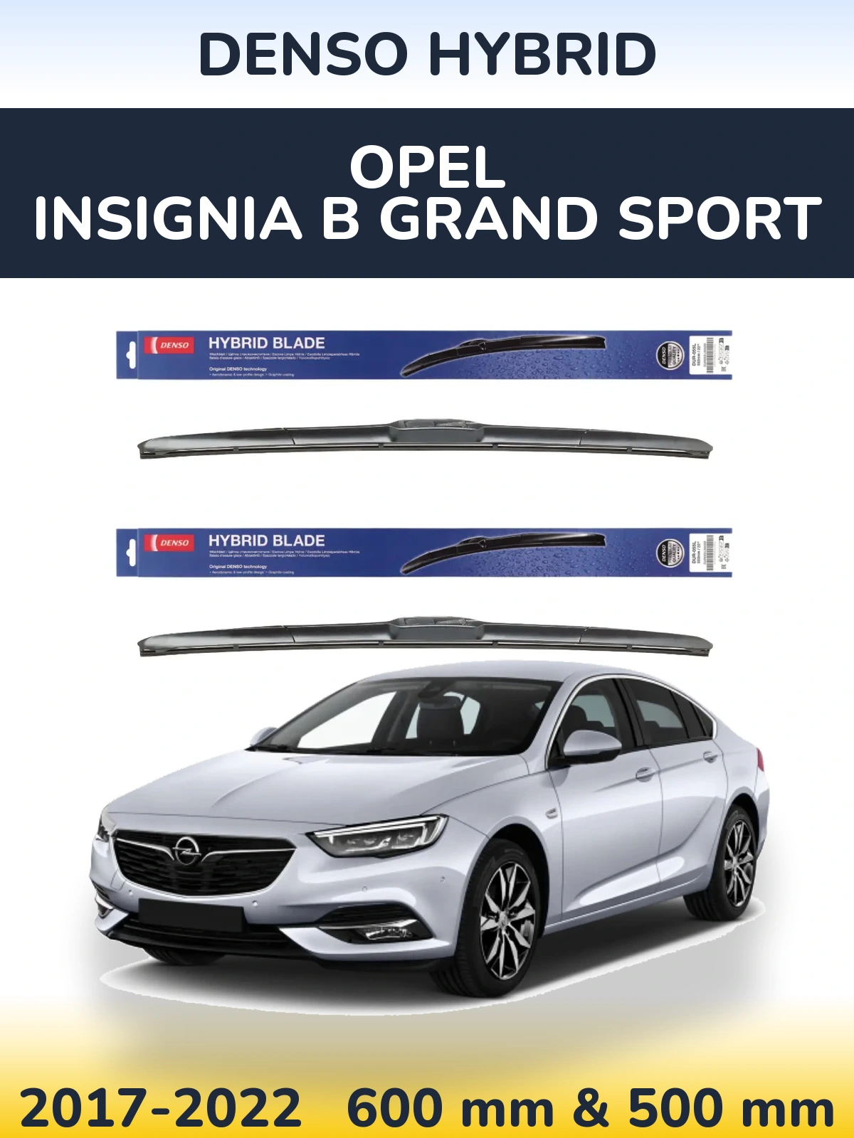 Front wiper blade set Denso Hybrid 600 & 500 мм for Opel Insignia B Grand Sport 2017-2022