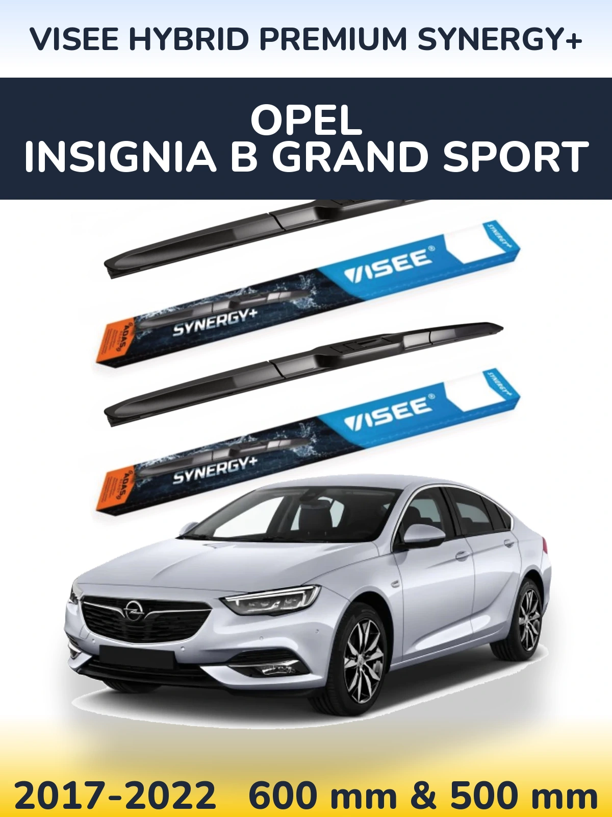 Front wiper blade set VISEE HYBRID PREMIUM SYNERGY+ 600 & 500 мм for Opel Insignia B Grand Sport 2017-2022