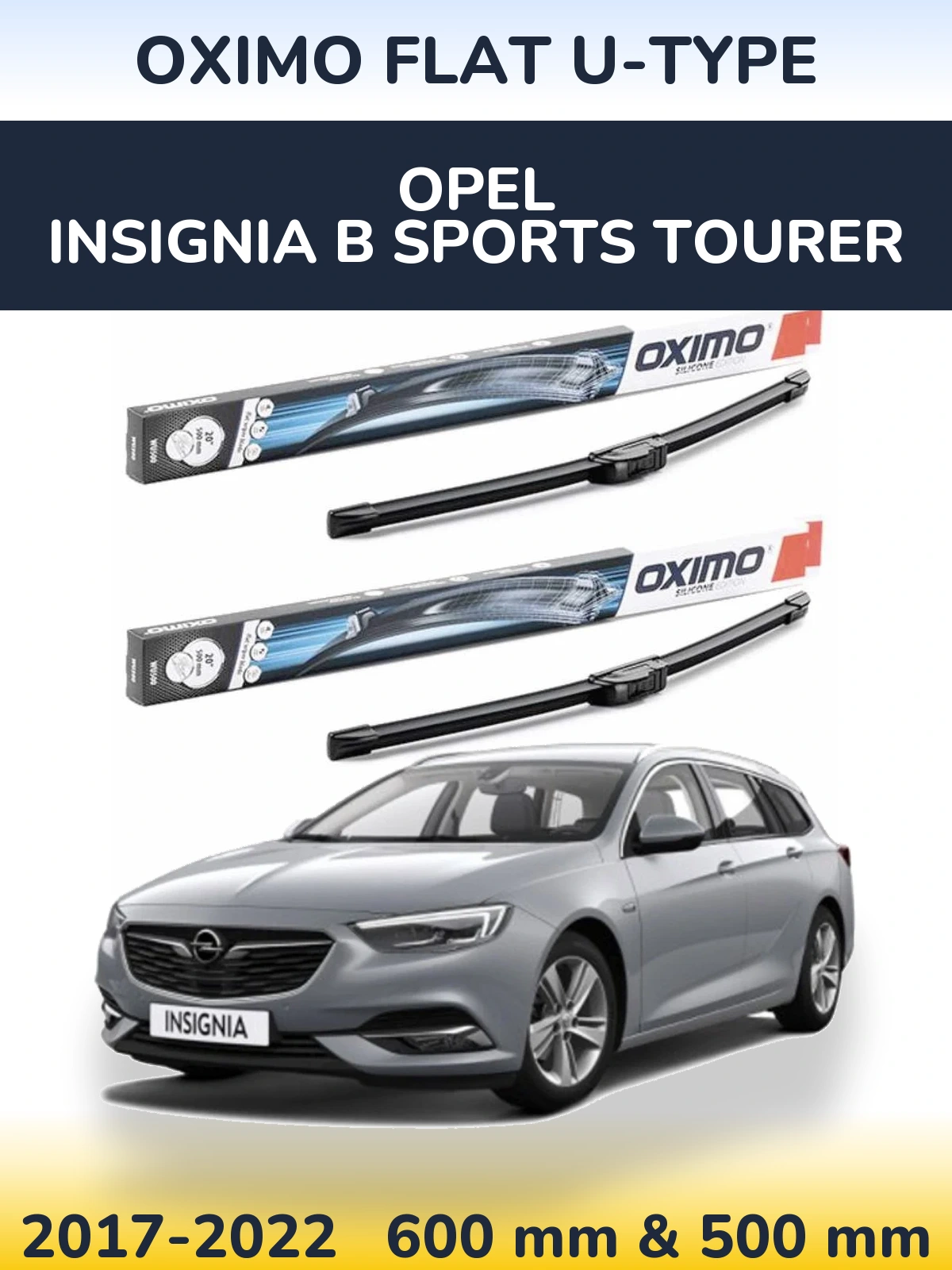 Front wiper blade set Oximo Flat U-type 600 & 500 мм for Opel Insignia B Sports Tourer 2017-2022