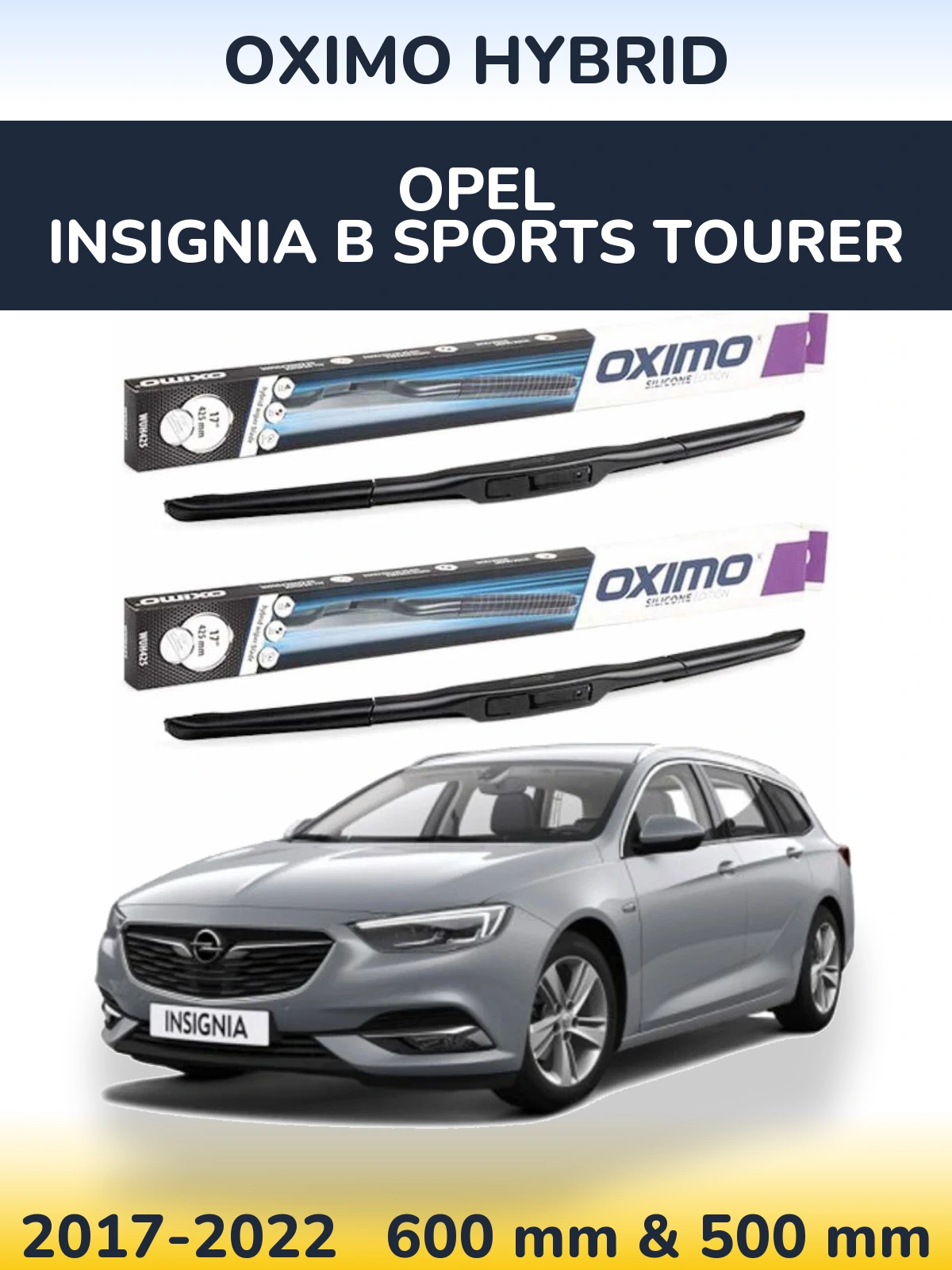 Front wiper blade set Oximo Hybrid 600 & 500 мм for Opel Insignia B Sports Tourer 2017-2022