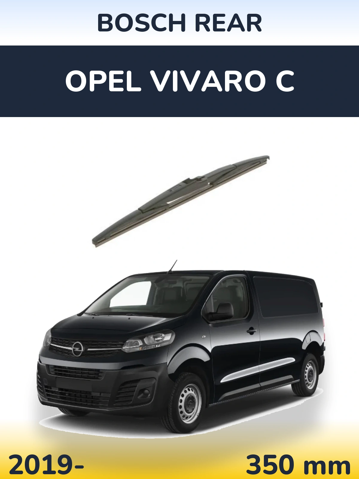 Rear wiper blade BOSCH Rear 350 мм for Opel Vivaro C 2019-2026