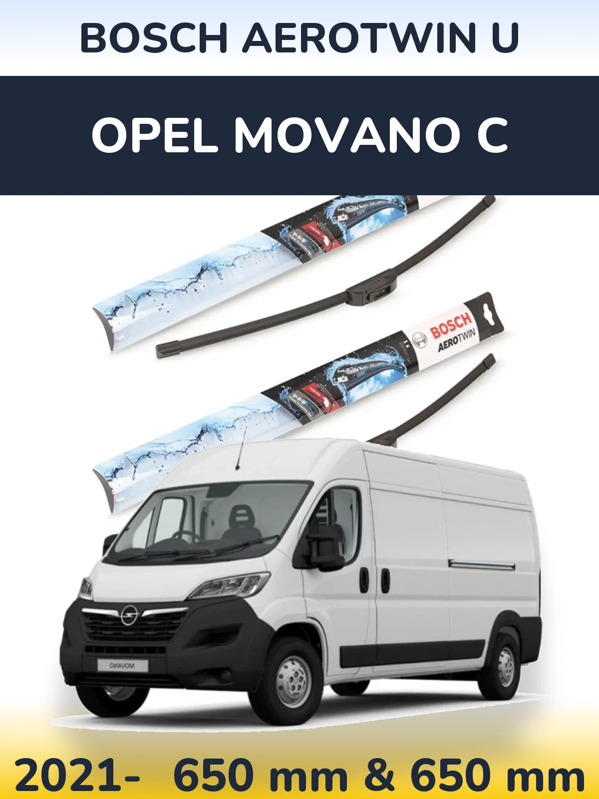 Komplet przednich wycieraczek BOSCH AeroTwin U 650 & 650 mm do Opel Movano C 2021-2026