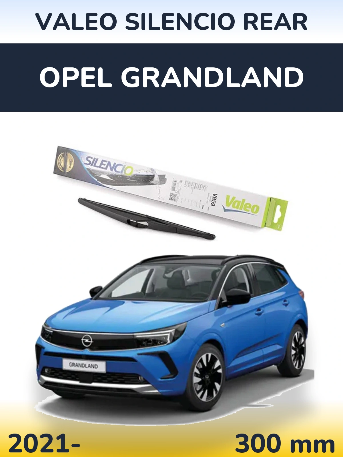 Задний дворник Valeo Silencio Rear 300 мм для Opel Grandland 2021-2026