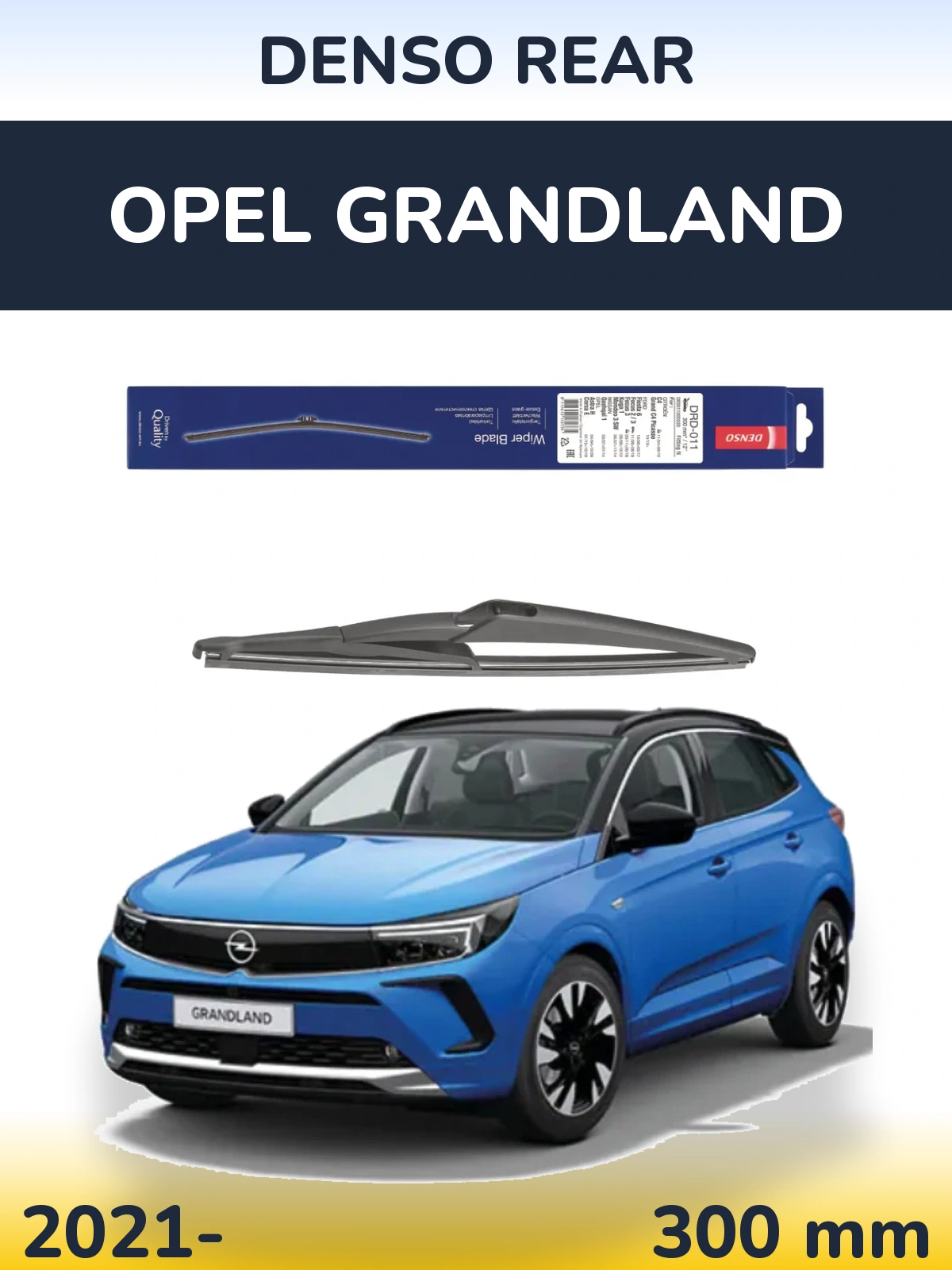 Задний дворник Denso Rear 300 мм для Opel Grandland 2021-2026