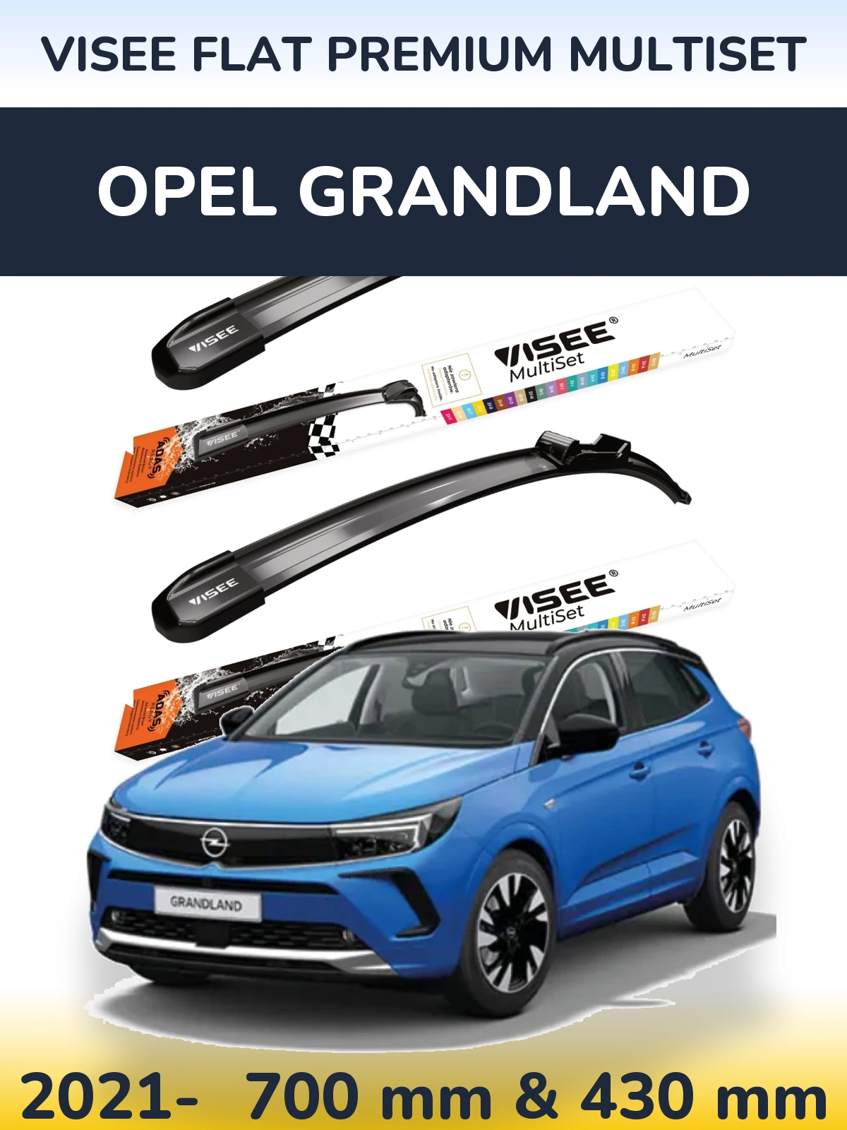 Front wiper blade set VISEE FLAT PREMIUM MultiSet 700 & 430 мм for Opel Grandland 2021-2026