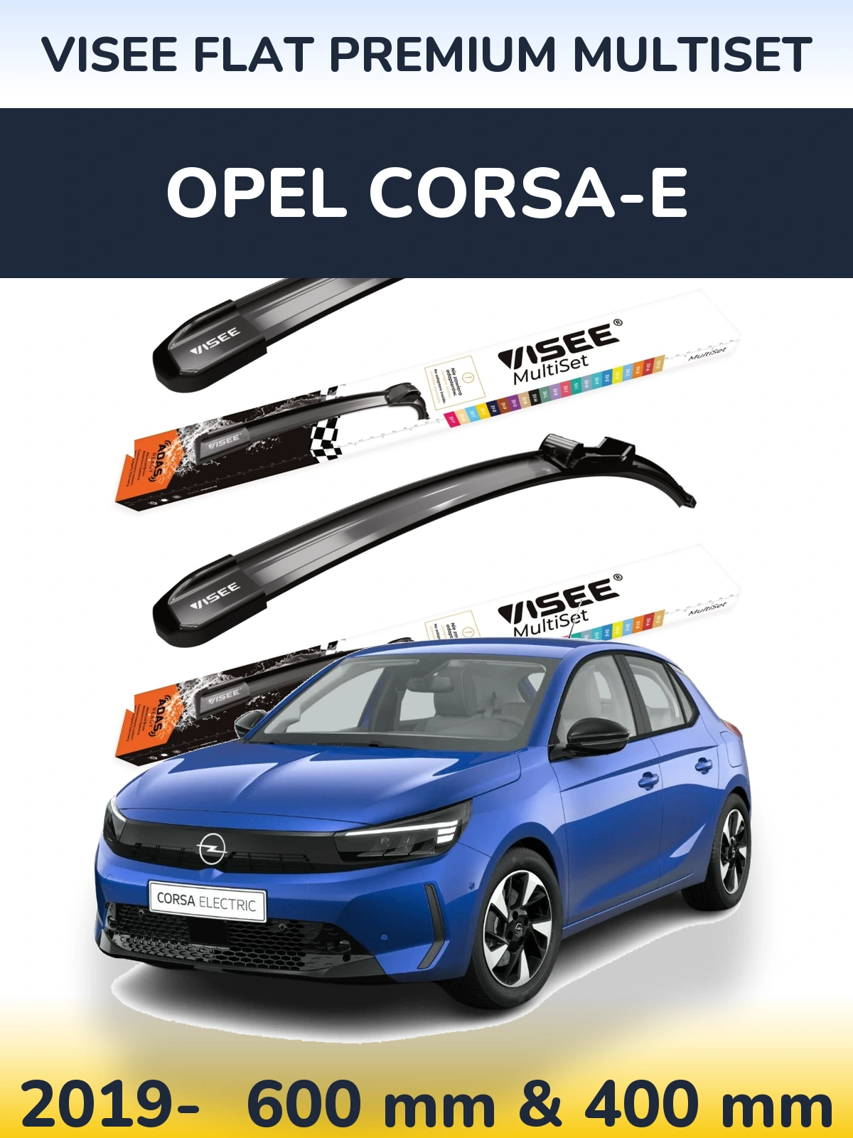Komplet przednich wycieraczek VISEE FLAT PREMIUM MultiSet 600 & 400 mm do Opel Corsa-e 2019-2026