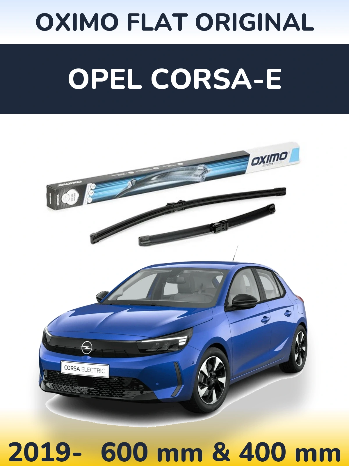 Front wiper blade set Oximo Flat Original 600 & 400 mm for Opel Corsa-e 2019-2026