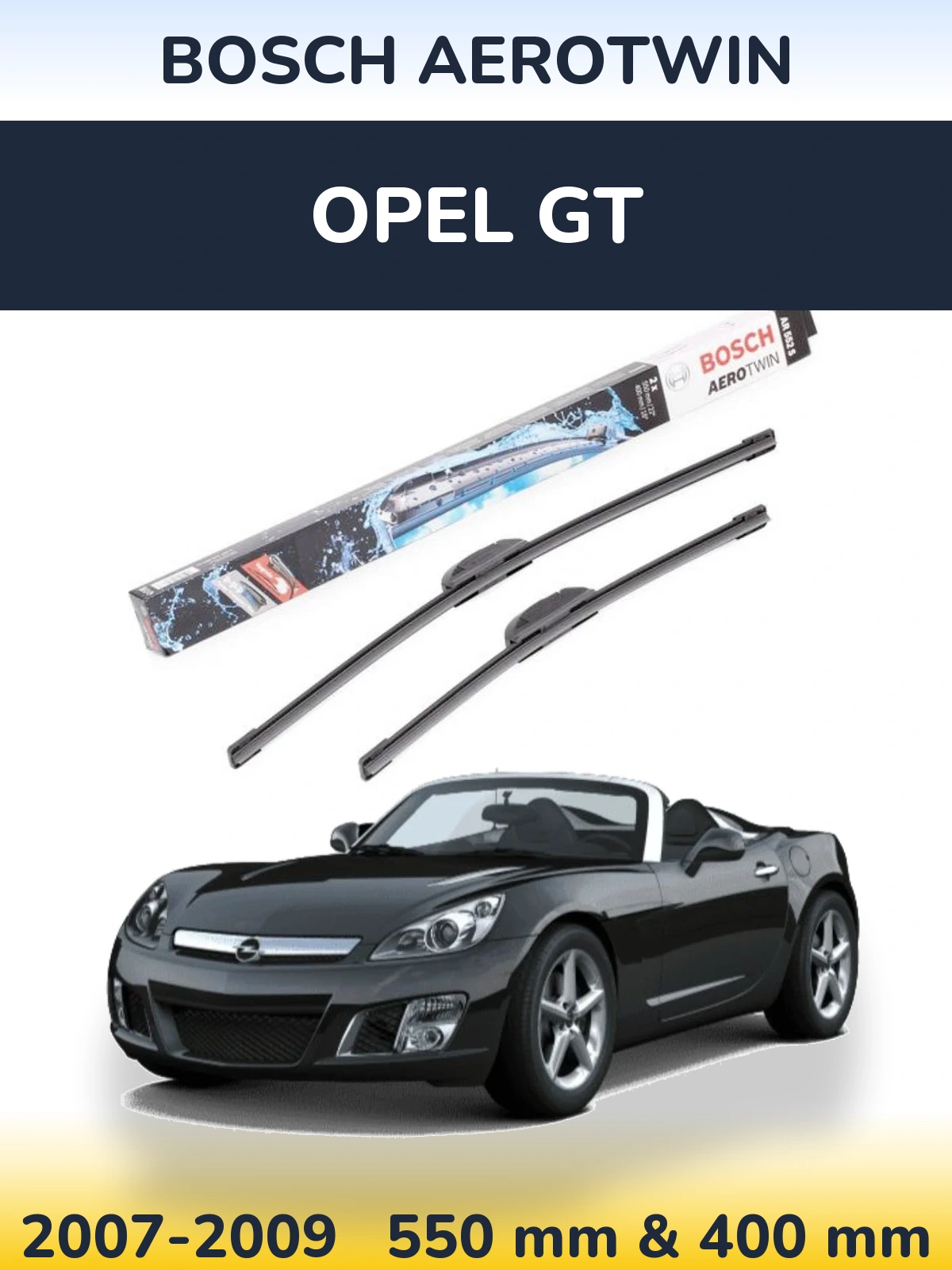 Front wiper blade set BOSCH AeroTwin 550 & 400 mm for Opel GT 2007-2009