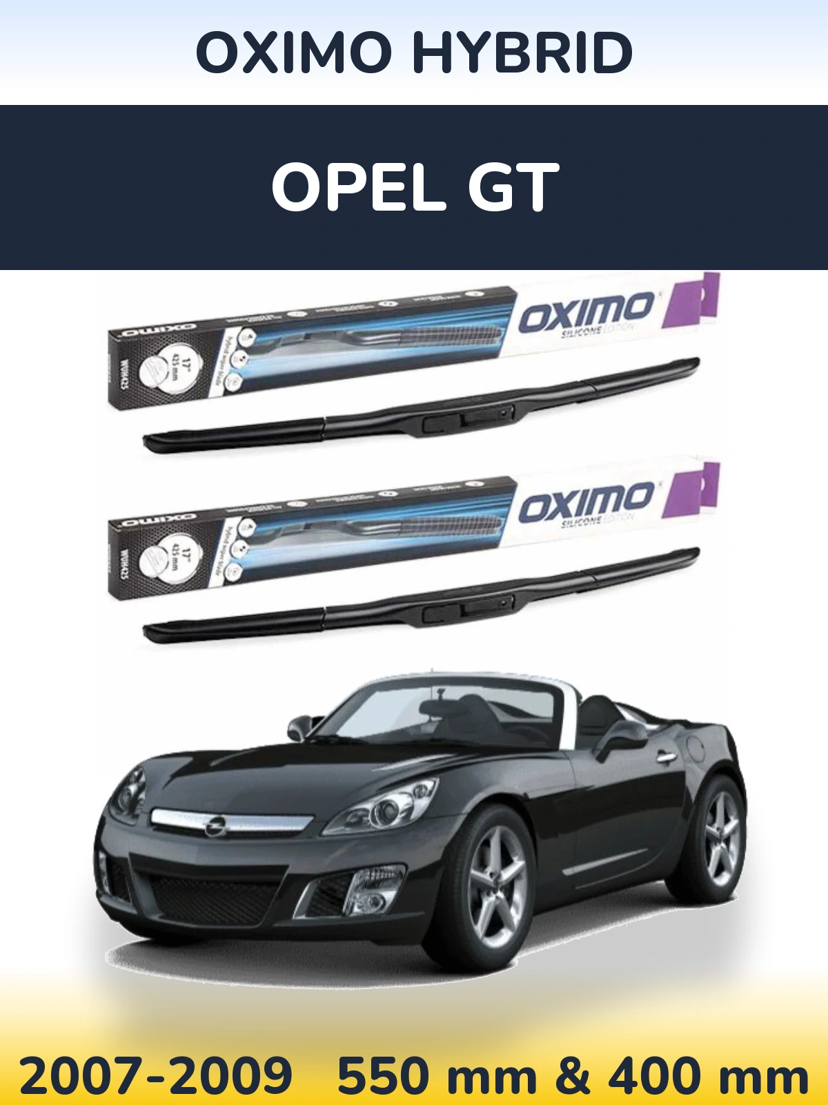 Komplet przednich wycieraczek Oximo Hybrid 550 & 400 mm do Opel GT 2007-2009