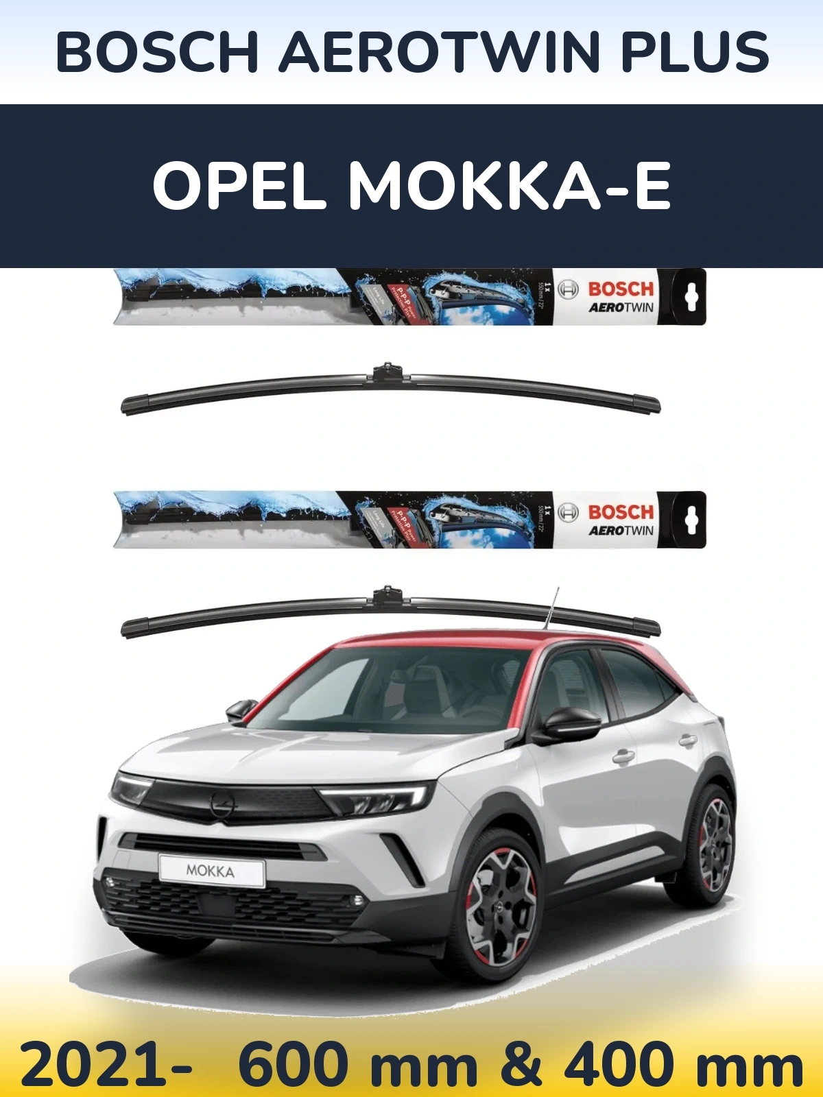 Комплект передніх щіток BOSCH AeroTwin Plus 600 & 400 мм для Opel Mokka-e 2021-2026