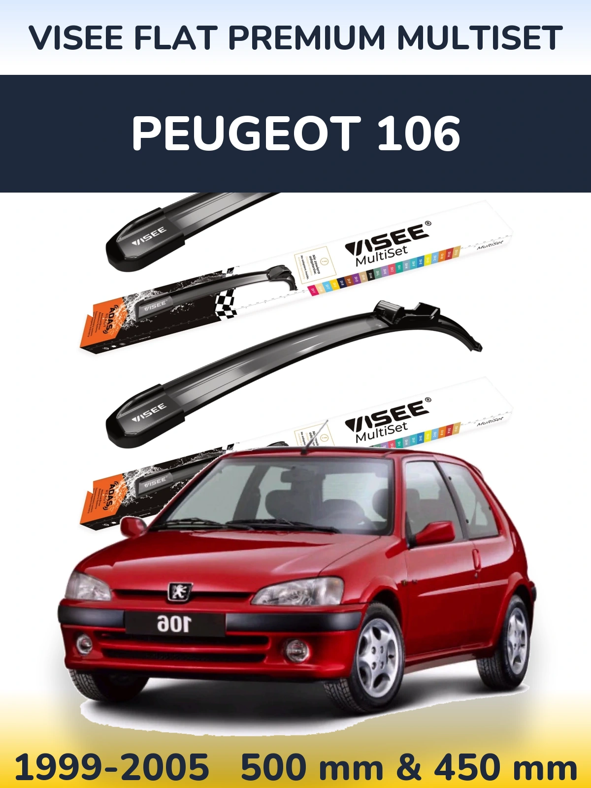 Komplet przednich wycieraczek VISEE FLAT PREMIUM MultiSet 500 & 450 mm do Peugeot 106 1999-2005
