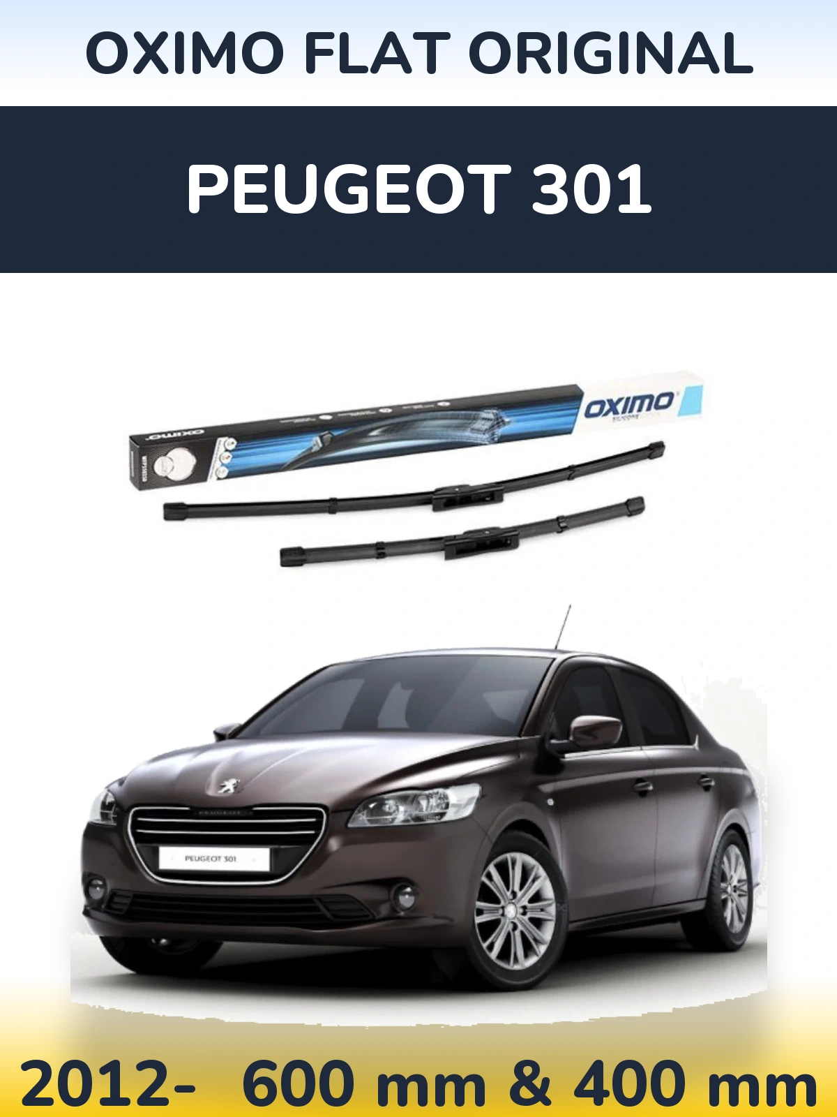 Front wiper blade set Oximo Flat Original 600 & 400 mm for Peugeot 301 2012-2026