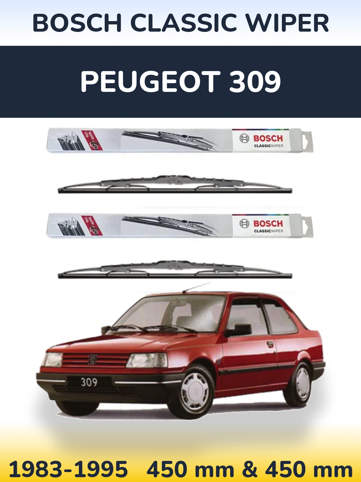 Комплект передних дворников BOSCH Classic Wiper 450 & 450 мм для Peugeot 309 1983-1995